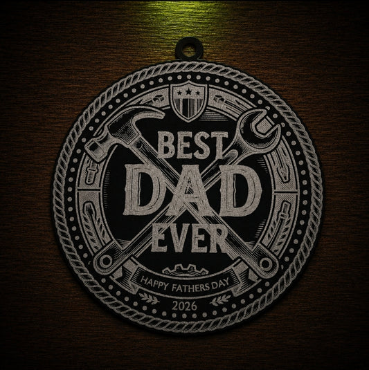 Fathers day "Best Dad Ever"